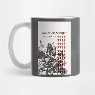 Federico Garcia Lorca Bodas de Sangre Mug